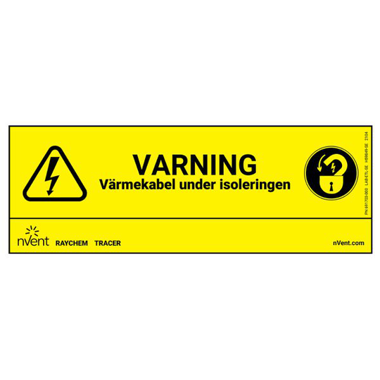 RAYCHEM 691703-000 Varningsskylt gul, 120 x 55 mm